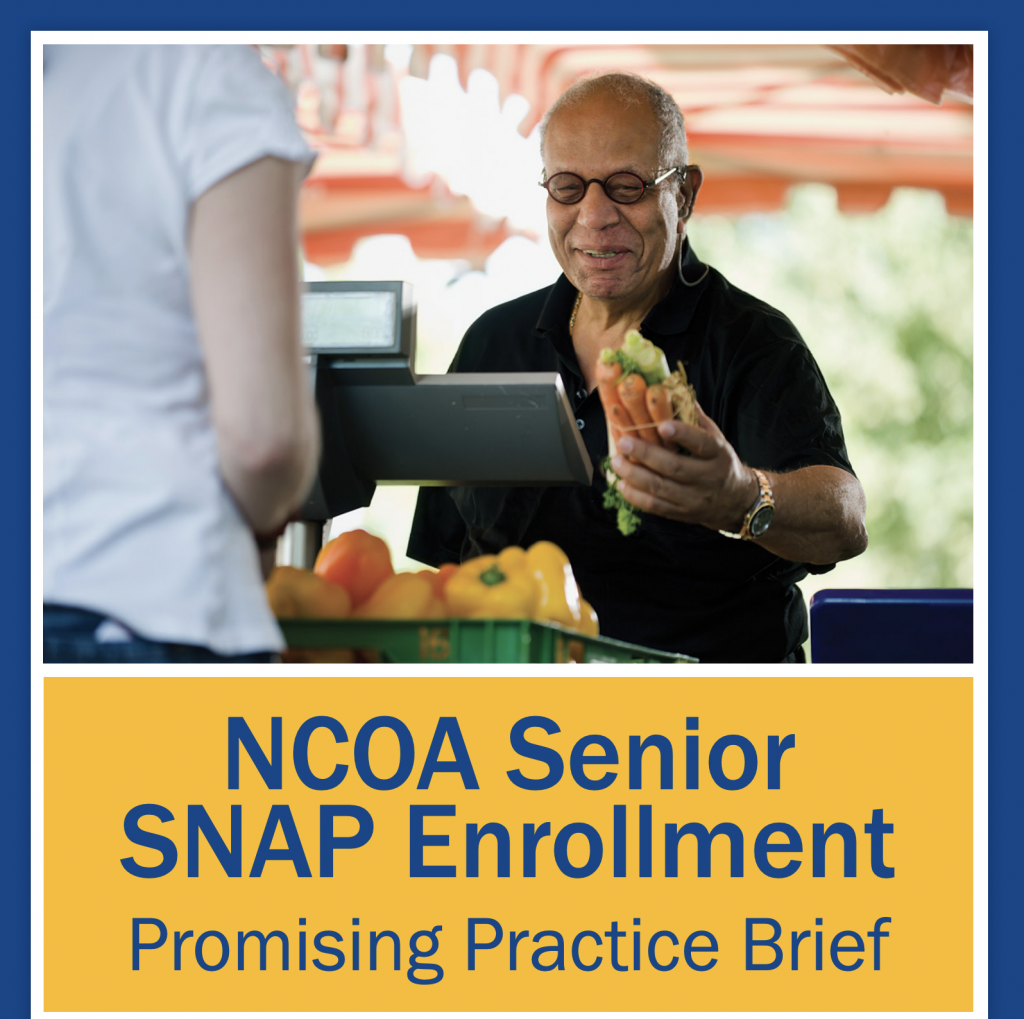 National Council On Aging (NCOA) Senior SNAP Enrollment: Promising ...